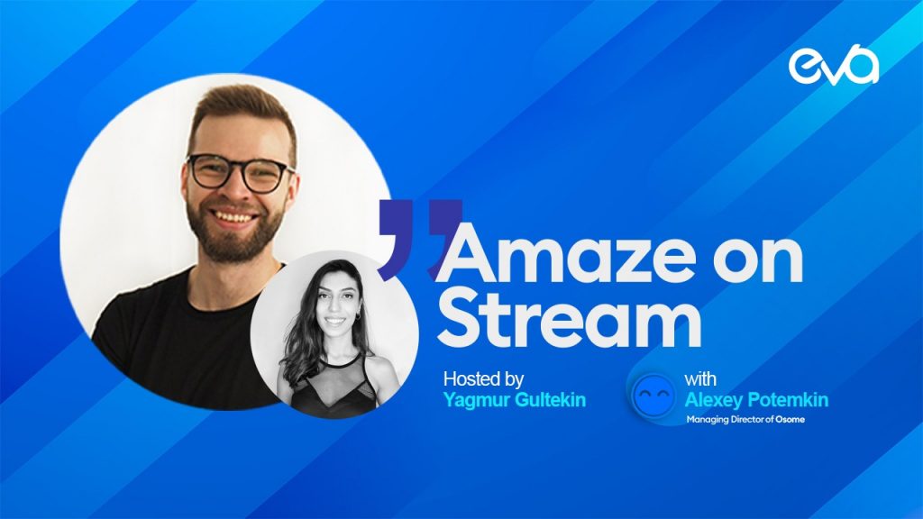 Amaze On Stream | Episode 2 | With Alexey Potemkin from Osome
