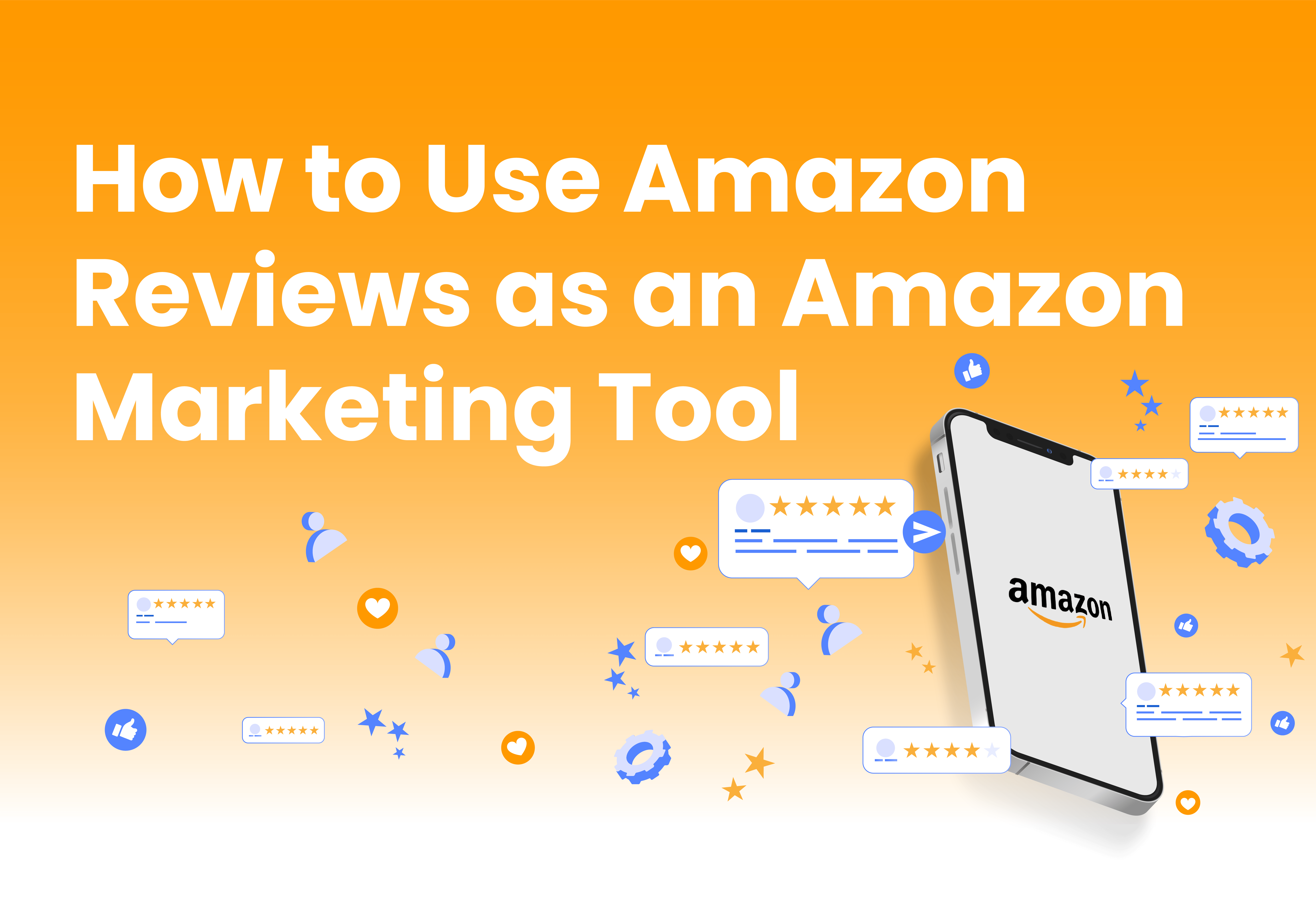 How To Use Amazon Reviews As A Powerful Marketing Tool