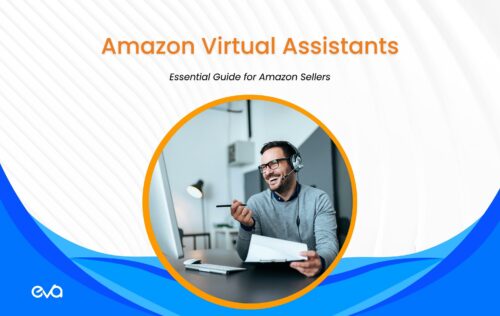 Amazon Virtual Assistant: Complete Guide For Busy | Eva