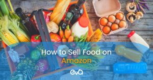 How to Sell Food on Amazon [And Drive Delicious Profit]