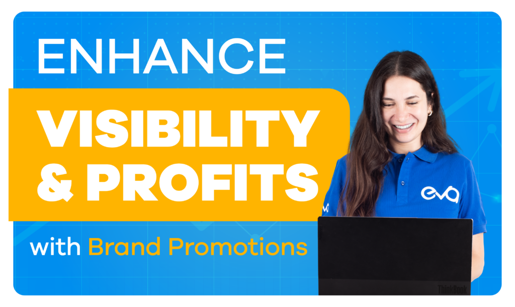 Brand Tailored Promotions: Increase Visibility and Profits
