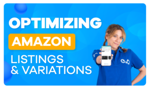 Managing Amazon Product Variations and Parent-Child Listings
