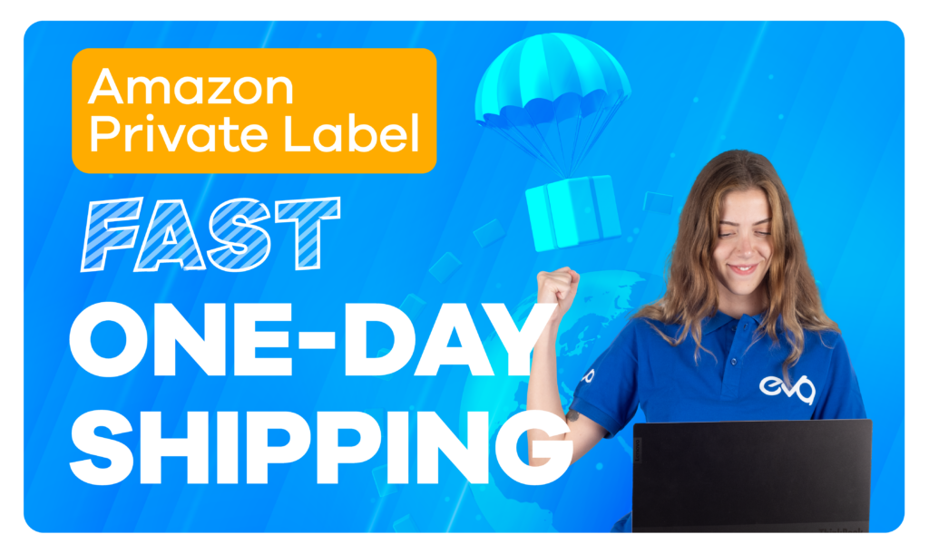 One-Day Shipping for Private Labels on Amazon