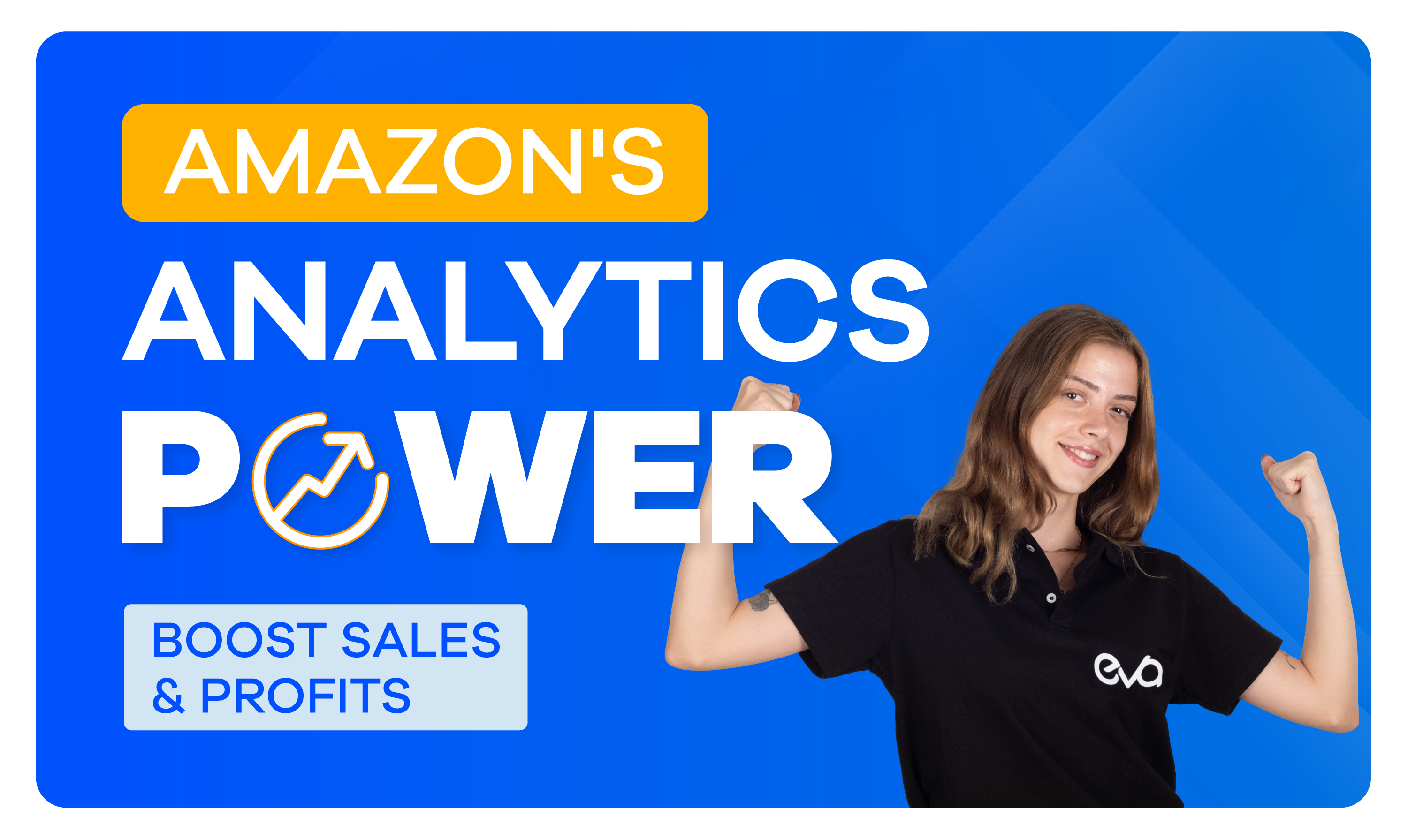 Amazon Brand Analytics; A Guide To Boost Sales & Profits