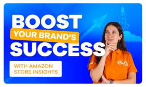 Success On Amazon Guide To Building An Impactful Amazon Brand Storefront