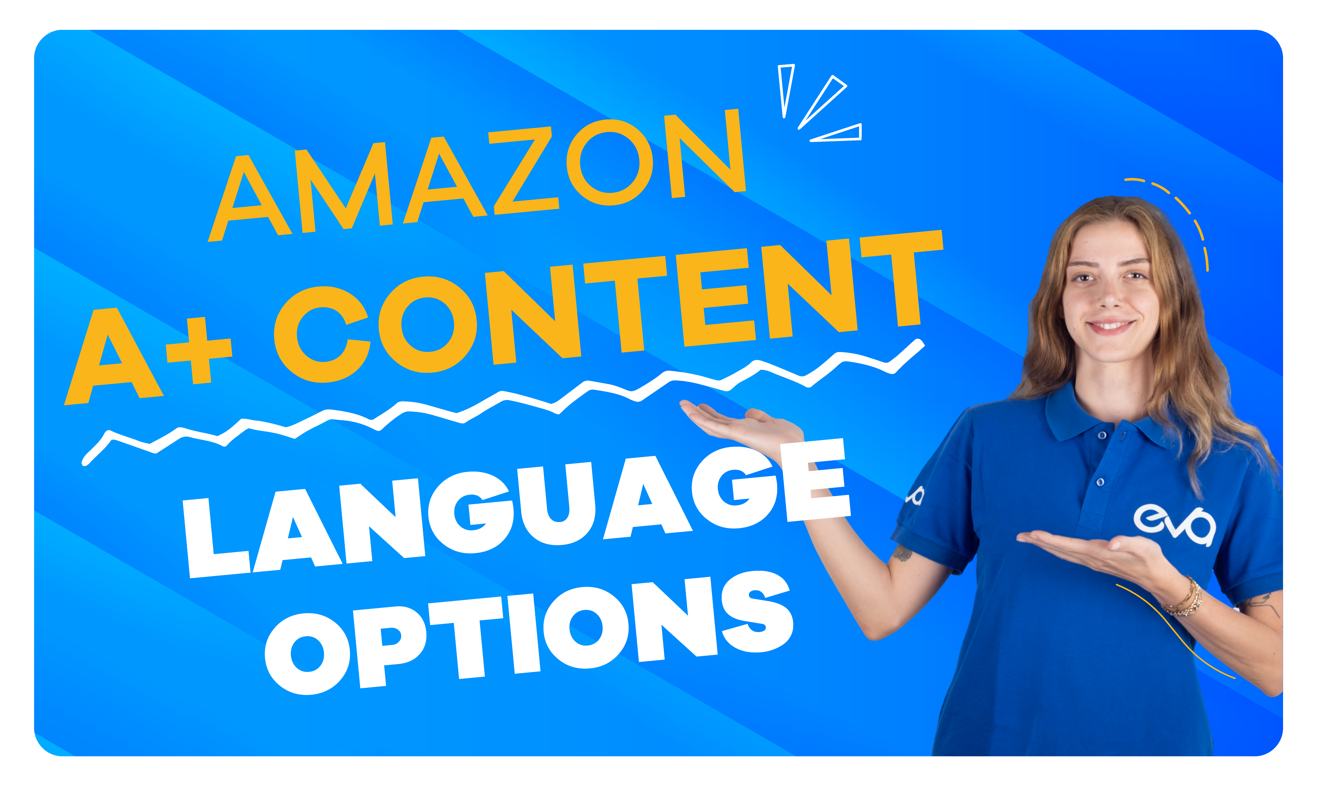Amazon A+ Content Language Variations How To Guide