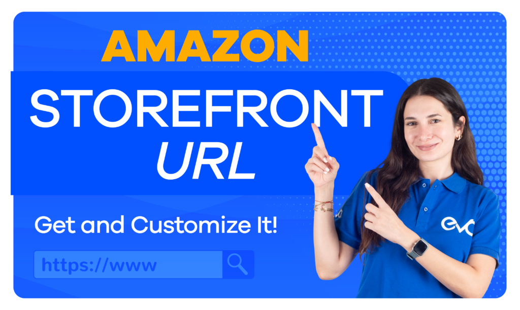 Amazon Storefront Link: How to Get & Customize Your URL