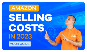 Cost To Sell On Amazon In 2023 A Comprehensive Guide