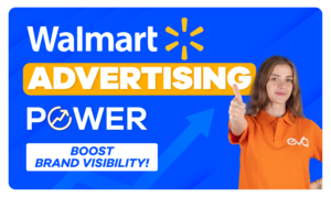 Walmart Advertising Strategy Supercharge Your Brand’s Visibility