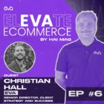 Elevate Ecommerce Ep6 Cover