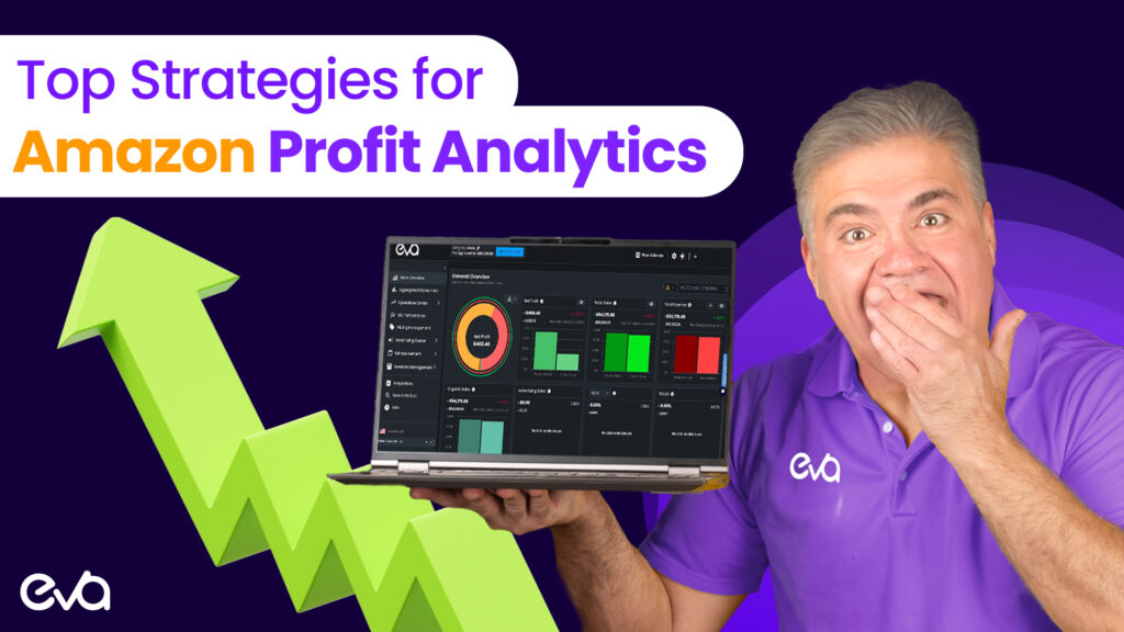 Top Strategies for Effective Amazon Profit Analytics