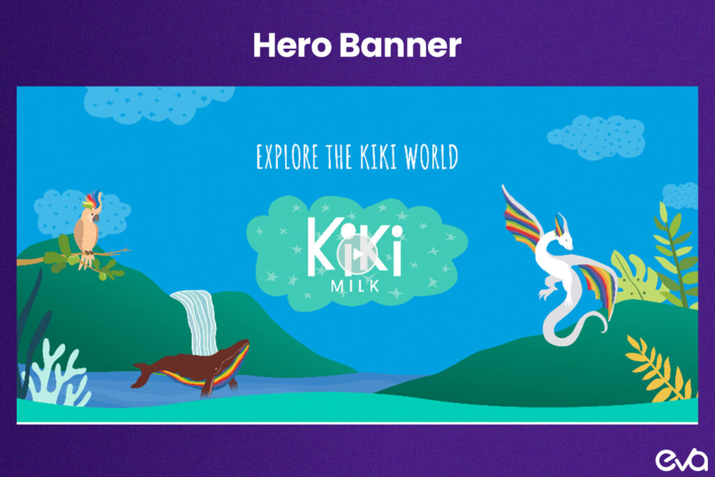 Here's a hero banner with a simple clean look showing your top-selling product, along with a brief catchphrase that catches the eye. Add a clear CTA, like "Shop Our Collection."