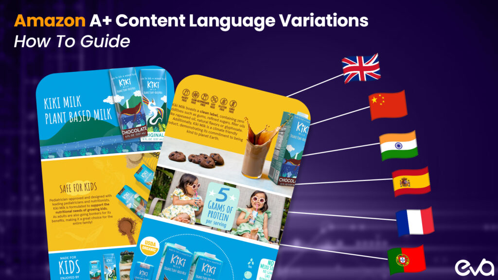 Amazon A+ Content language Variations: How To Guide