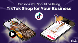 Reasons You Should be Using TikTok Shop for Your Business