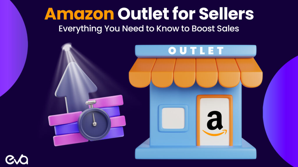 Amazon Outlet for Sellers: Everything You Need to Know to Boost Sales and Clear Inventory