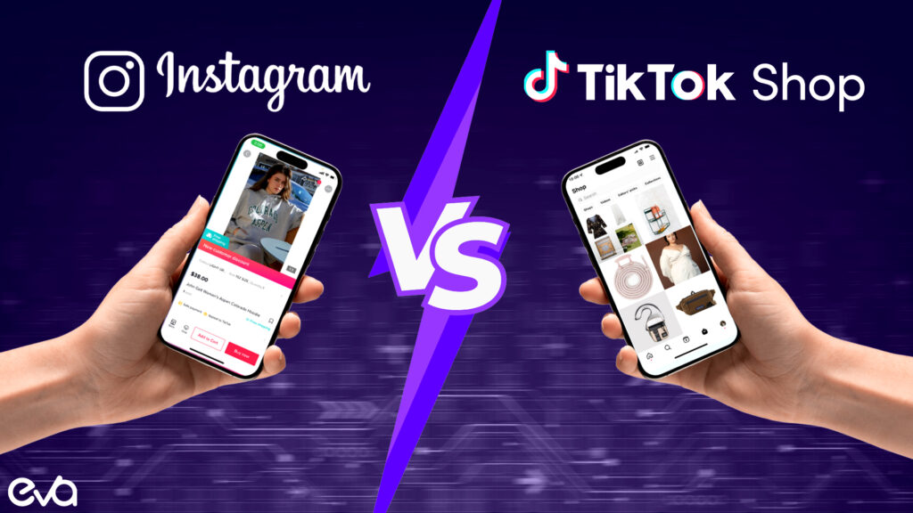 TikTok Shop vs. Instagram Shopping: What’s Better?