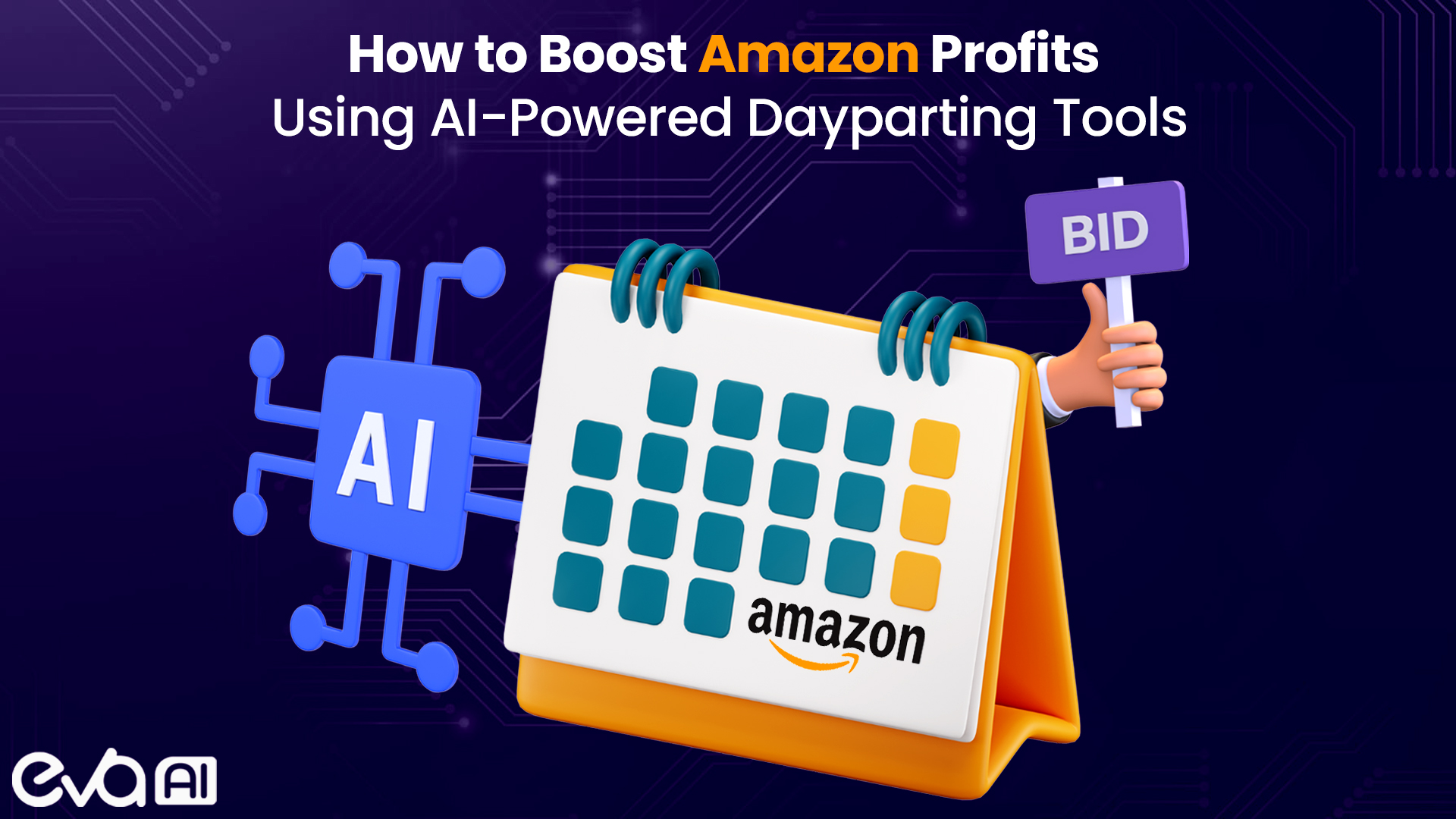 Boost Amazon Profits With AI-Powered Dayparti | Eva Commerce