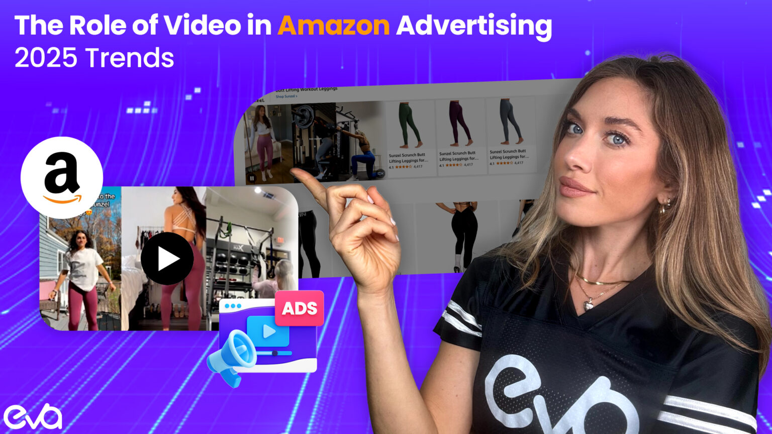The Role of Video in Amazon Advertising: 2025 | Eva Commerce