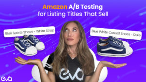 Amazon A/B Testing for Listing Titles That Sell