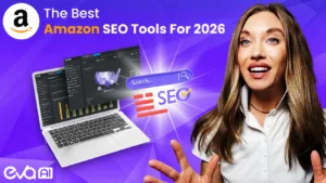 The Best Amazon SEO Tools For 2026