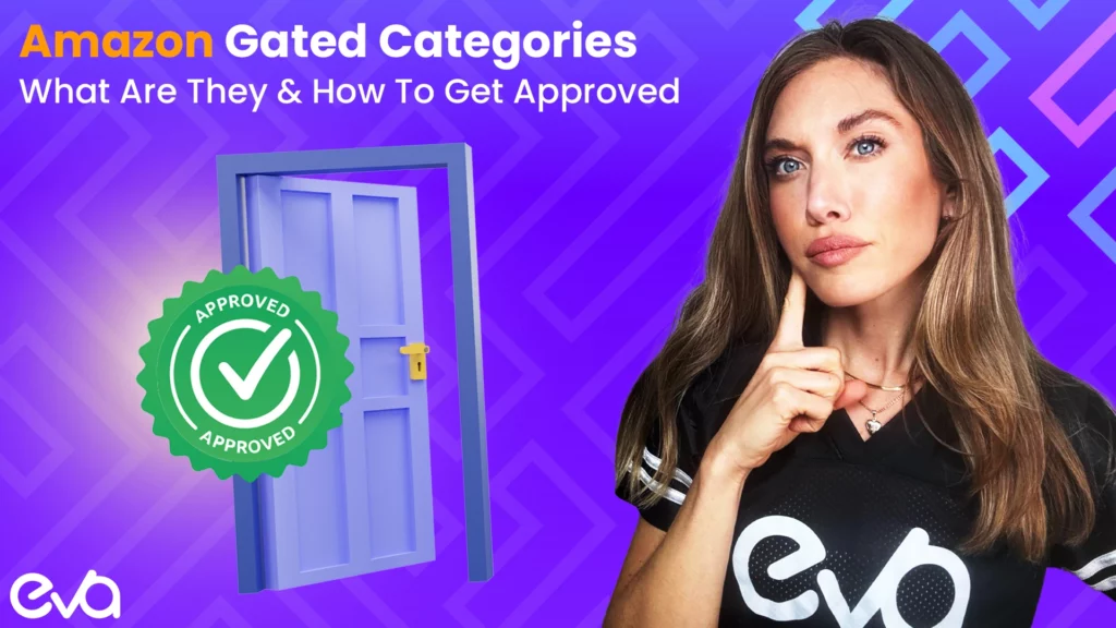 Amazon Gated Categories: What Are They & How To Get Approved