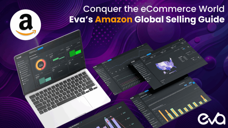 Conquer the (eCommerce) World: Eva’s Amazon Global Selling Guide for 2025