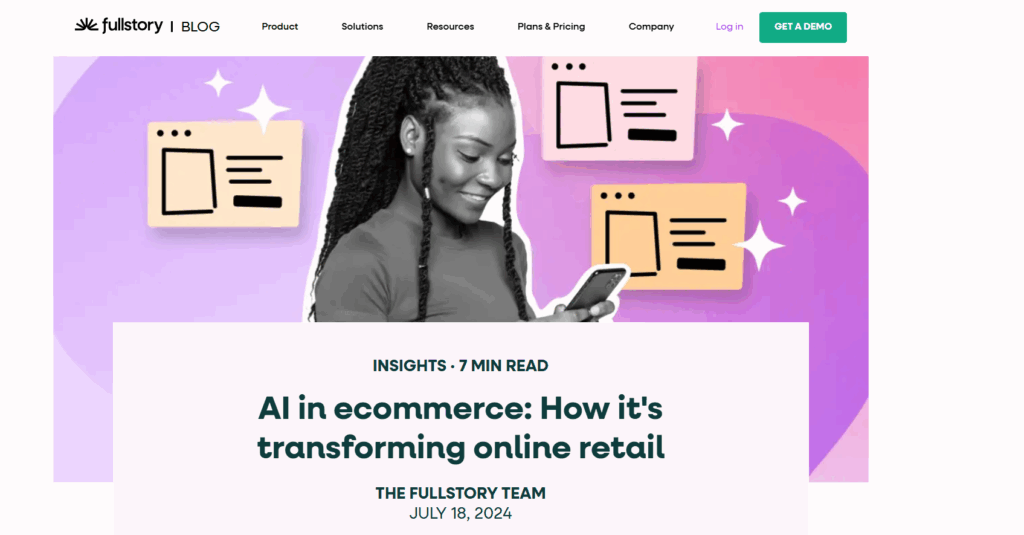 Fullstory Ai Technology For Amazon Sellers