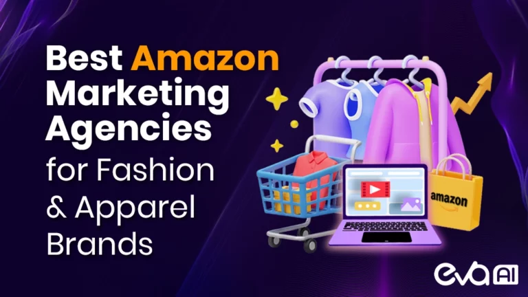 Best Amazon Marketing Agencies For Fashion & Apparel Brands