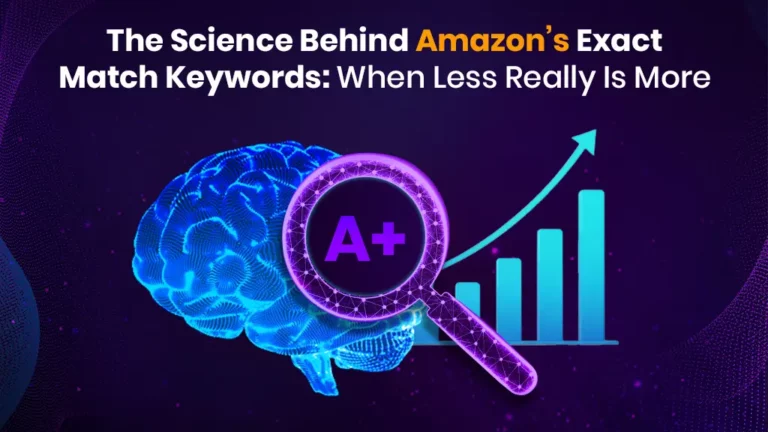 The Science Behind Amazon’s Exact Match Keywords When Less Really Is More