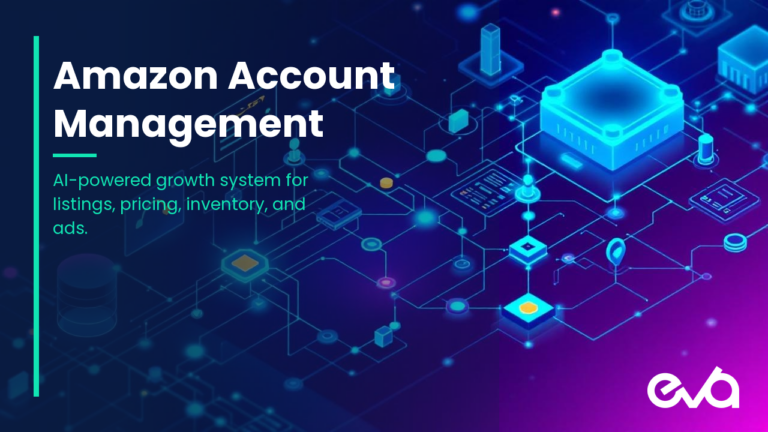 Eva Amazon Account Management Featured