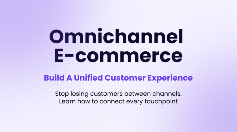 Omnichannel E Commerce