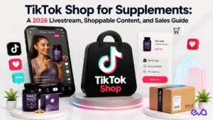 TikTok Shop for Supplements 2026 livestream shoppable content and sales guide