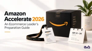 Amazon Accelerate 2026 ecommerce preparation guide featuring an Amazon conference badge, September 22–24 Seattle event date, and Amazon marketplace branding.