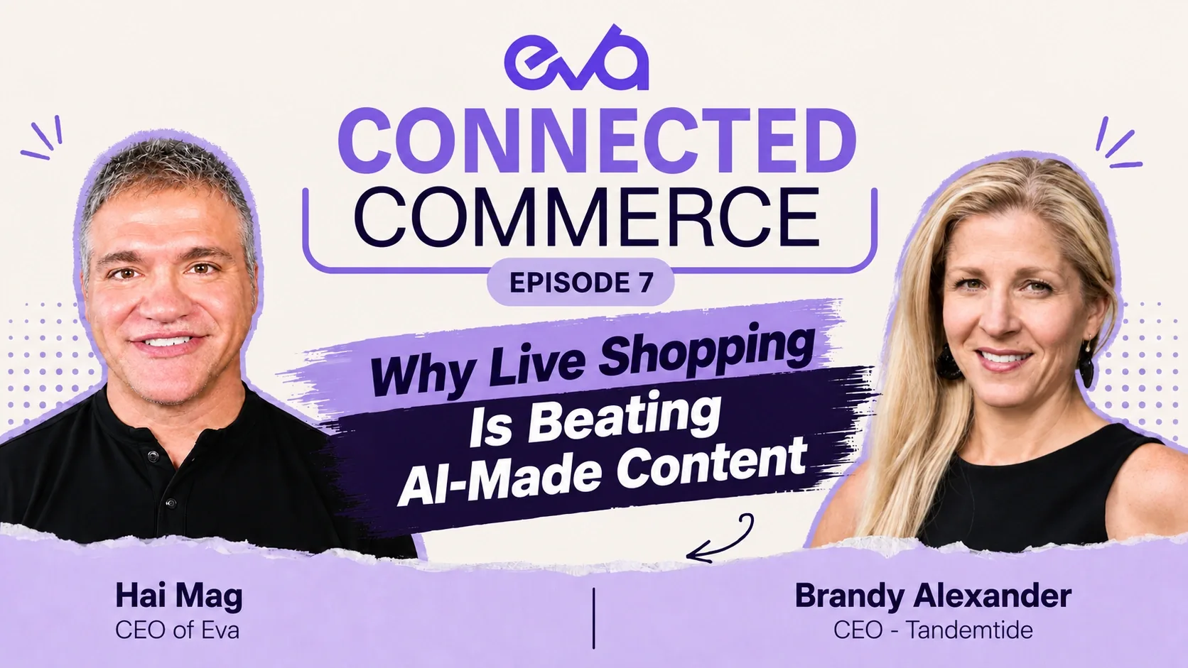 Hai Mag and Brandy Alexander discuss live shopping and authentic ecommerce content