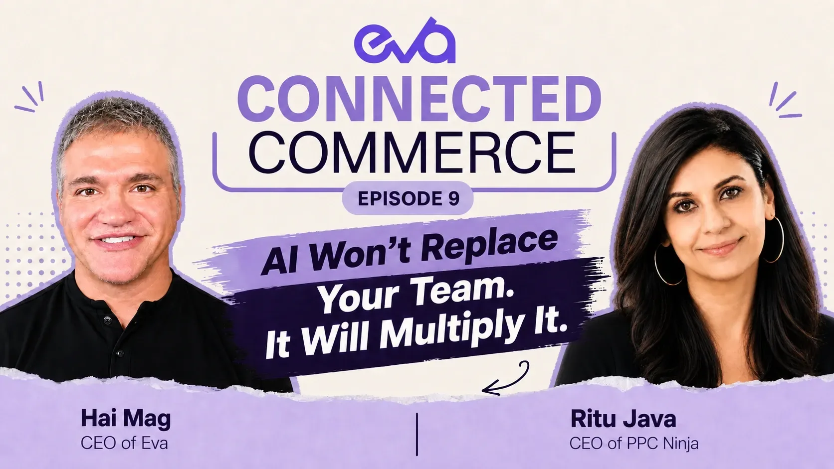 Hai Mag and Ritu Java discuss how AI multiplies ecommerce teams